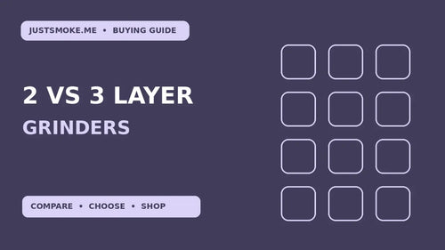 2-Layer vs 3-Layer Grinders: Chambers and Practical Differences - JustSmoke.Me