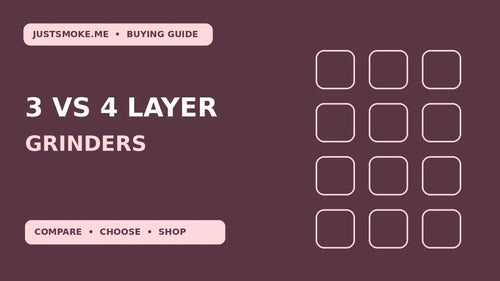 3-Layer vs 4-Layer Grinders: Is an Extra Chamber Worth It? - JustSmoke.Me