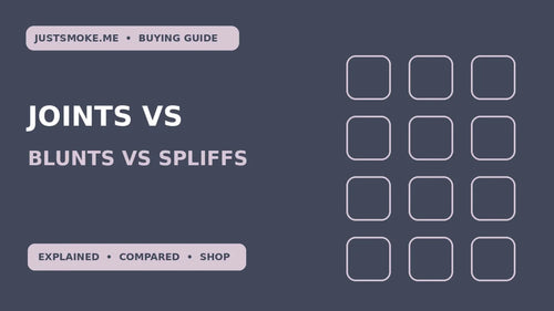 Joints vs Blunts vs Spliffs: Definitions and Wrapper Materials - JustSmoke.Me
